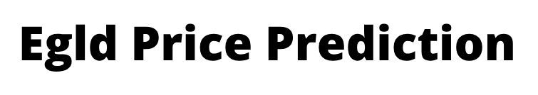 EGLD Price Prediction